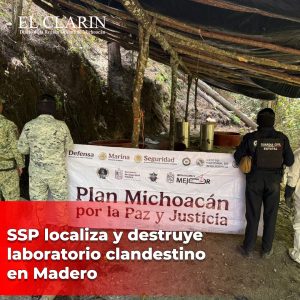 SSP localiza y destruye laboratorio clandestino en Madero