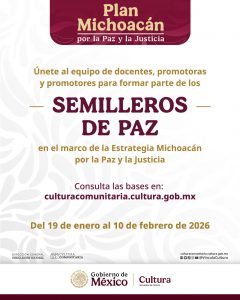 ¿Eres docente o promotor cultural? Súmate a los Semilleros de Paz en Michoacán
