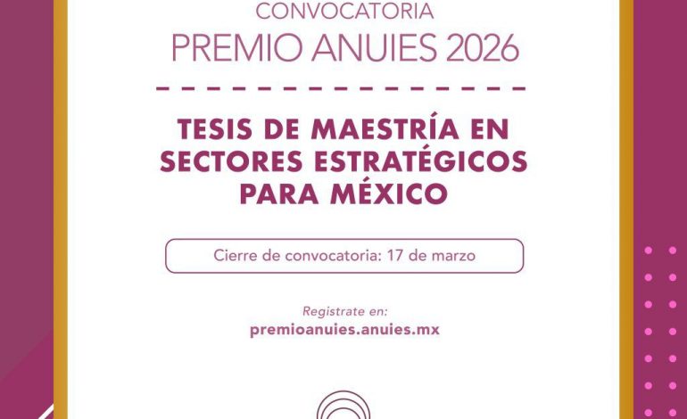 Abierta convocatoria para el Premio ANUIES 2026; UMSNH invita a egresados de posgrado a participar