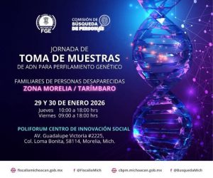 Convocan en Morelia a Campaña de Toma de Muestras de ADN para familiares de personas desaparecidas