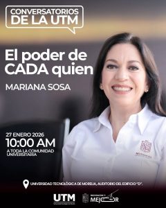 ¿Cuál es tu poder? UTM invita a descubrir el impacto de la responsabilidad personal