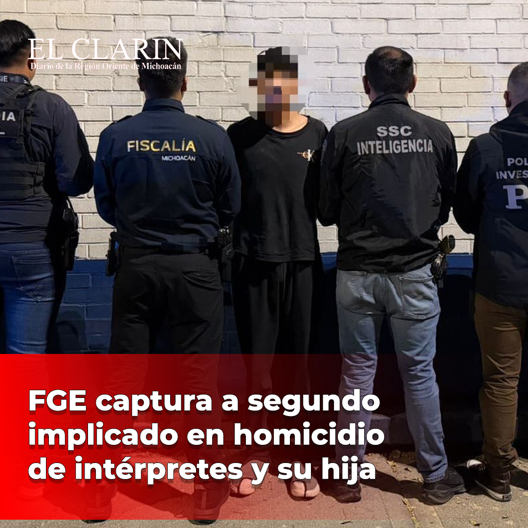 FGE captura a segundo implicado en homicidio de intérpretes y su hija