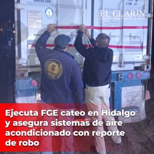 Ejecuta FGE cateo en Hidalgo y asegura sistemas de aire acondicionado con reporte de robo