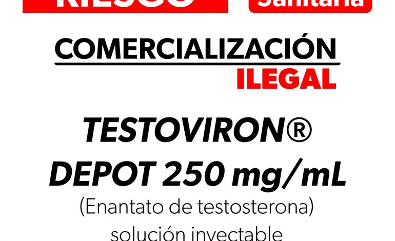 Cofepris alerta comercialización ilegal de Testoviron®️ Depot 250 mg/mL