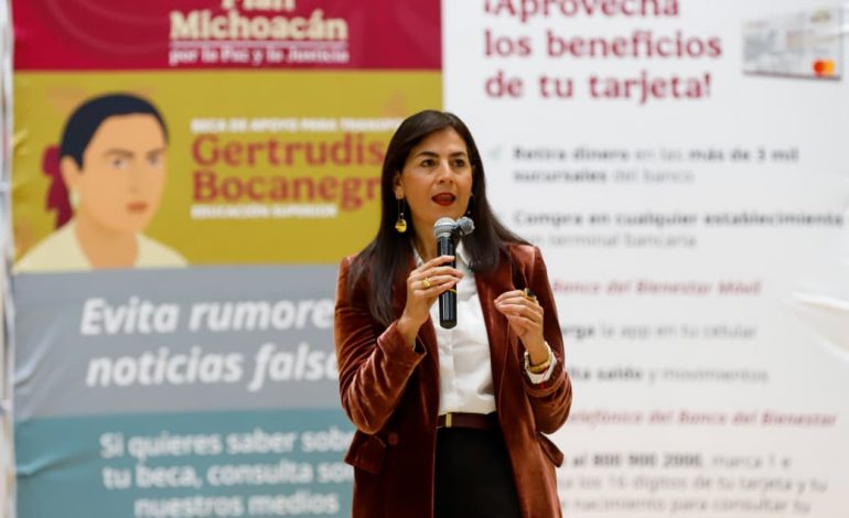 Conoce el esquema integral de becas que hay en Michoacán: Gabriela Molina