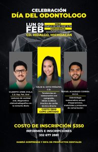 Celebración del Día del Odontólogo en Ciudad Hidalgo, con conferencias clínicas.