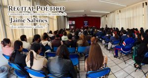 En Preparatoria Taximaroa se realizó Recital Poético en homenaje al poeta Jaime Sabines