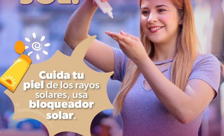 ¡Protégete del sol! SSM emite recomendaciones para prevenir quemaduras