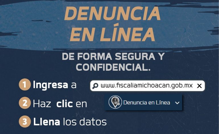 Torres Piña: Denuncia en Línea 2.0 ya concentra el 30% de las denuncias que recibe la FGE