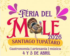 Tupátaro se llenará de sabor con su Feria del Mole 2026: Sectur