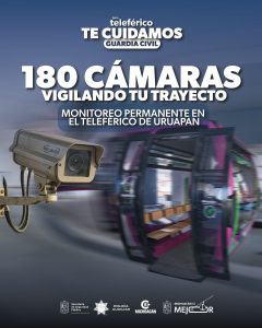 Seguridad en tiempo real: así funcionarán las 180 cámaras del teleférico de Uruapan