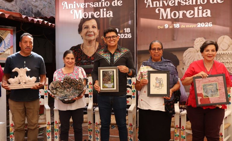 Casart premiará a 60 personas artesanas en concursos estatales por aniversario de Morelia