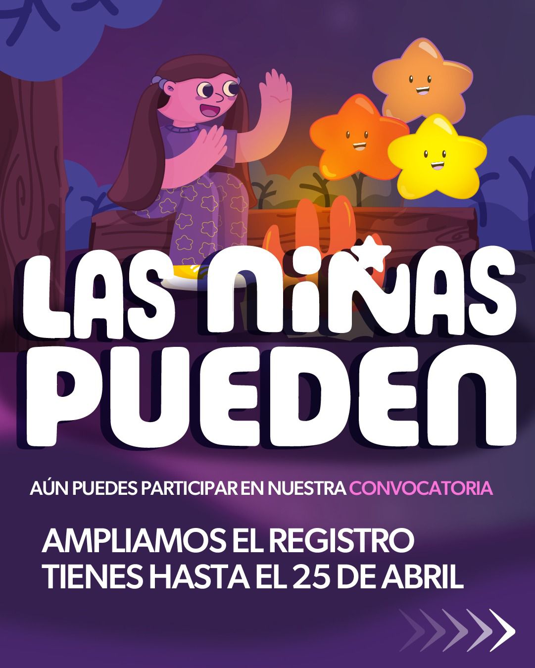Aún están a tiempo de participar en la convocatoria Las Niñas Pueden; se amplía hasta el 25 de abril