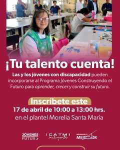 Icatmi convoca a jóvenes con discapacidad para registro de becas de empleo en Morelia.
<br>