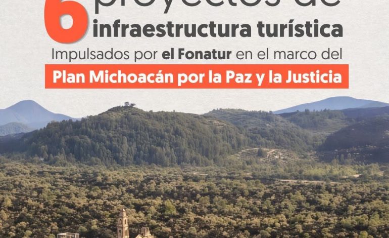 Michoacán impulsará 6 proyectos turísticos que fortalecerán la región Purépecha