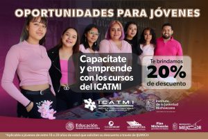 ¡Capacítate y ahorra! Icatmi tiene 20 % de descuento para jóvenes