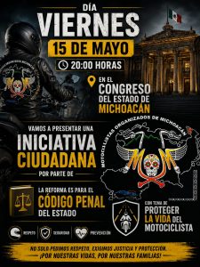 Motociclistas Organizados de Michoacán impulsan reforma para proteger a usuarios de moto en vías públicas.