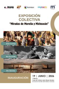 SeCultura llevará riqueza visual de Morelia a exposición en Coyoacán