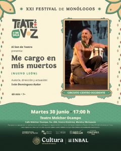 Disfruta de la última función del Festival de Monólogos con la obra “Me Cargo en mis Muertos”