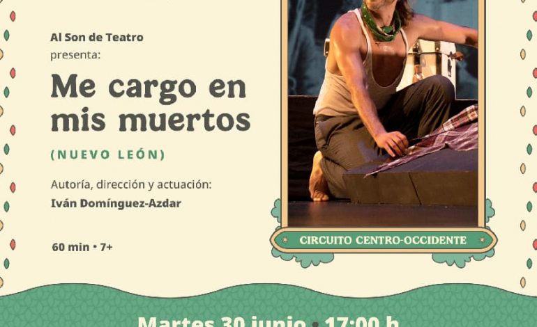 Disfruta de la última función del Festival de Monólogos con la obra “Me Cargo en mis Muertos”