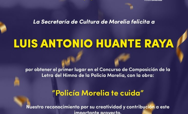 SeCultura anuncia ganador de convocatoria para crear Himno de la Policía Morelia