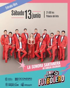 ¡A bailar con La Sonora Santanera! Concierto gratuito y sin boletos en el Palacio del Arte este 13 de junio.