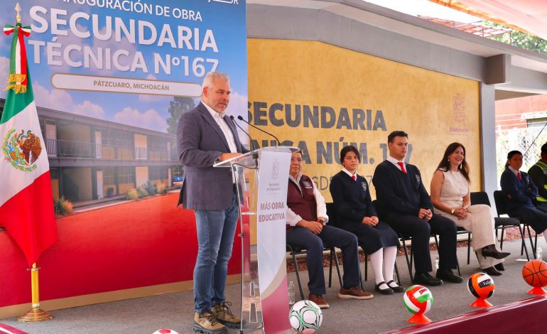 ¡Instalaciones dignas! Inaugura Bedolla Secundaria Técnica 167 en Pátzcuaro.