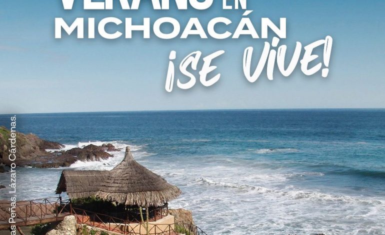 Michoacán proyecta recibir a más de 1.5 millones de turistas durante vacaciones de verano.