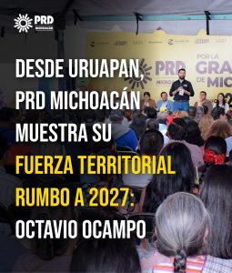 Desde Uruapan, PRD Michoacán muestra su fuerza territorial rumbo a 2027: Octavio Ocampo