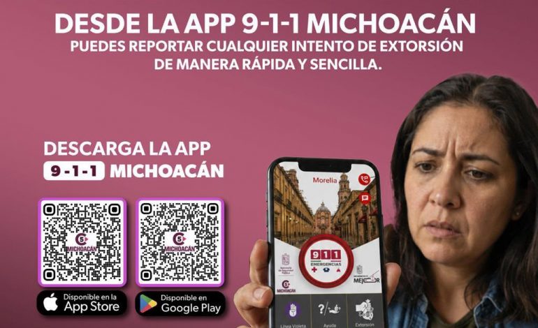 La app 911 Michoacán es tu mejor aliada ante cualquier riesgo