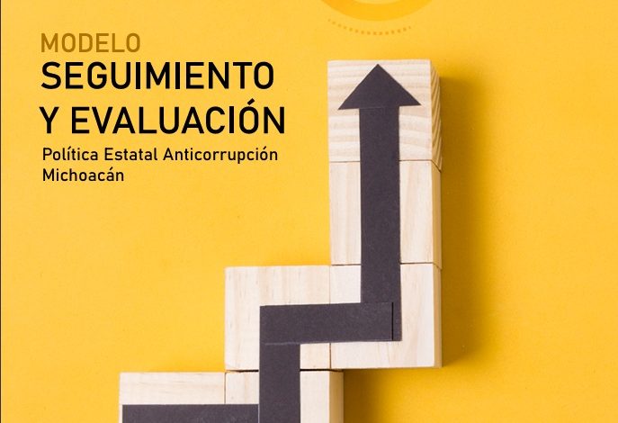 Presenta SEA Modelo de Seguimiento y Evaluación de la Política Estatal Anticorrupción.
