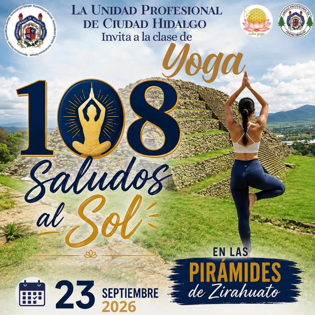 En Unidad Profesional  invitan a participar en “108 Saludos al Sol”