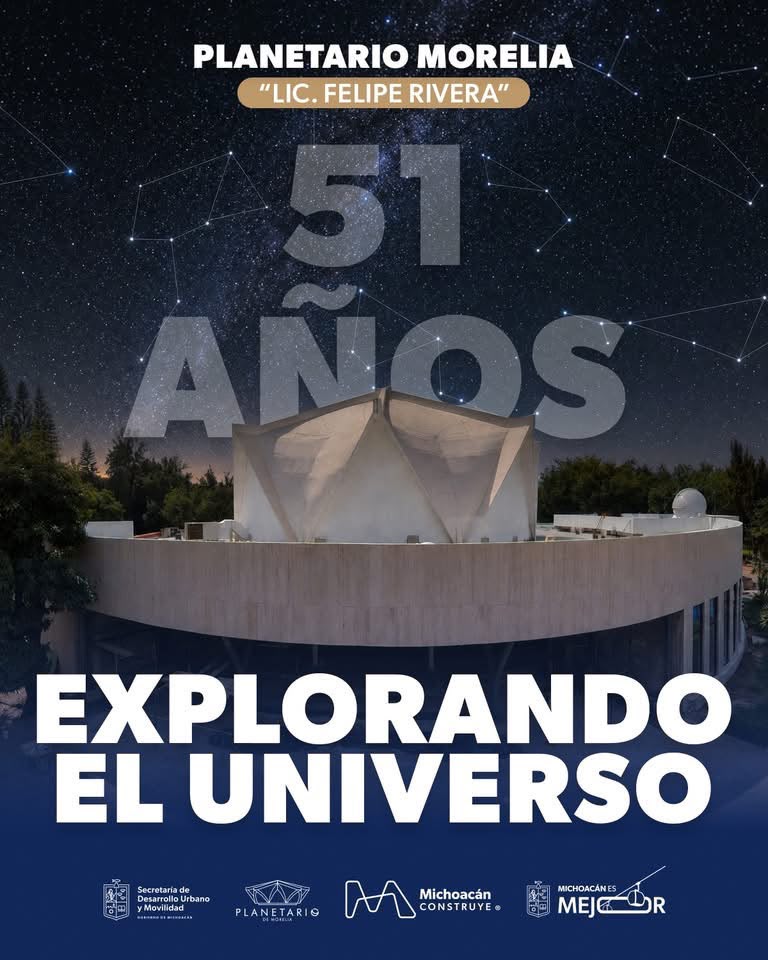 Planetario de Morelia cumple 51 años de promover la astronomía y ciencia entre las familias