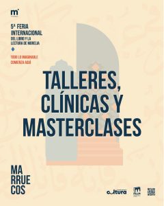 SeCultura invita a cursos y talleres de 5ta Feria Internacional del Libro y la Lectura de Morelia