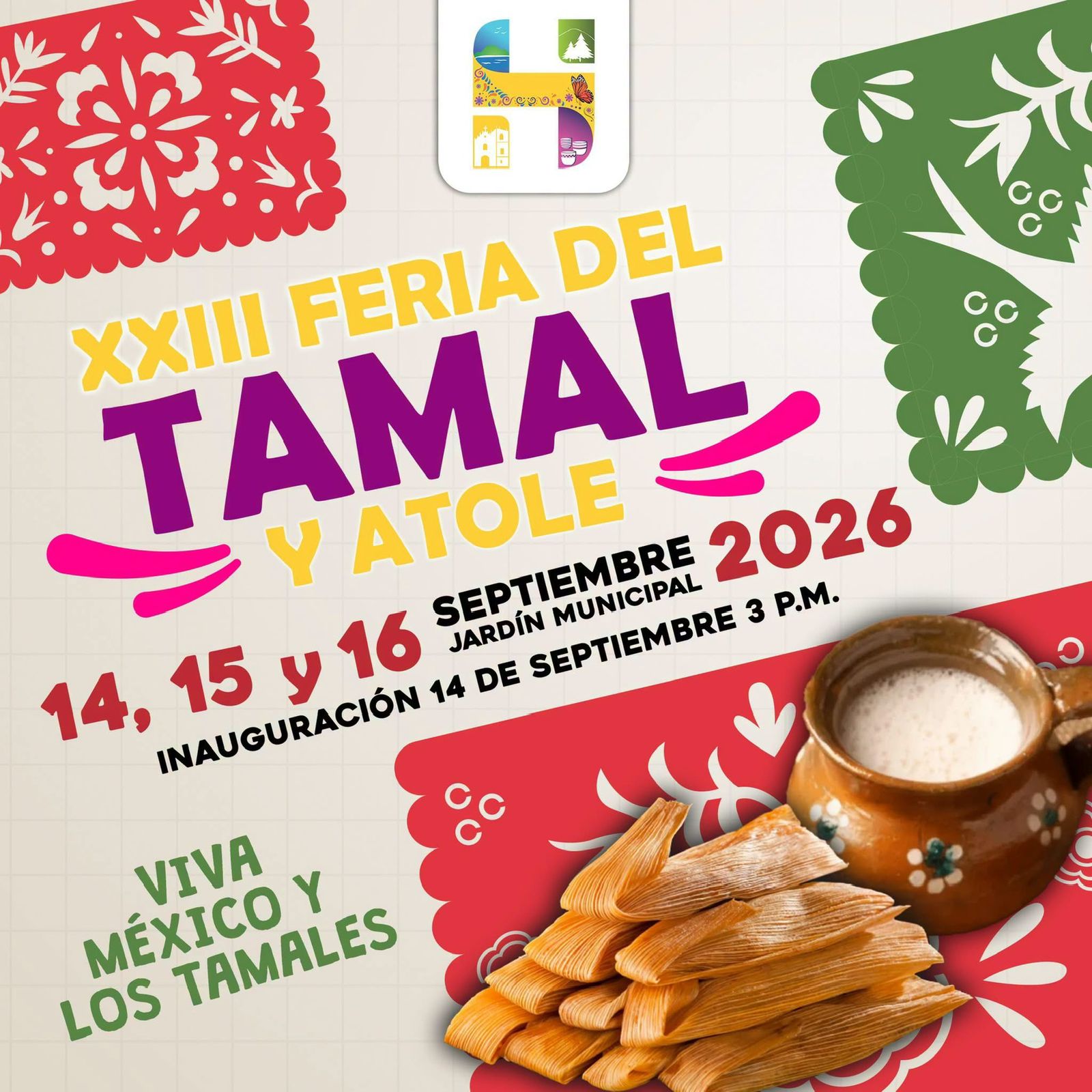 Sabor y tradición te esperan en la Feria del Tamal y el Atole de Ciudad Hidalgo