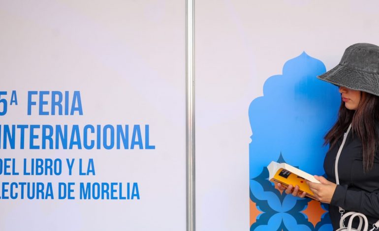 Hoy, gran inauguración de la 5ta Feria Internacional del Libro y la Lectura de Morelia