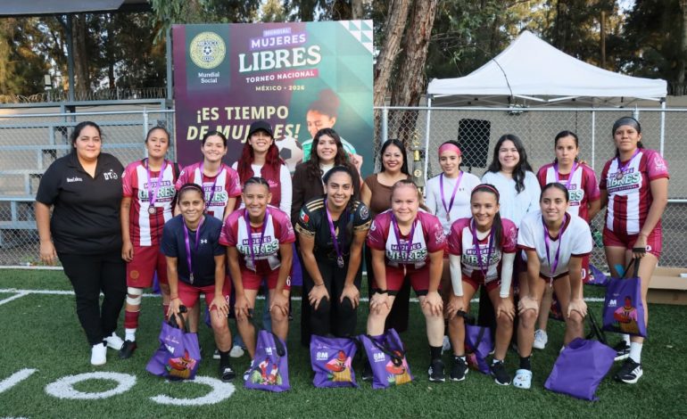 Concluye con éxito la fase regional de fútbol del Mundial Mujeres Libres 2026
