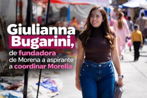 Giulianna Bugarini, de fundadora de Morena a aspirante a coordinar la transformación de Morelia