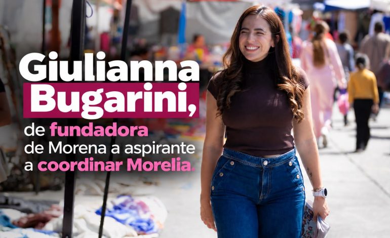 Giulianna Bugarini, de fundadora de Morena a aspirante a coordinar la transformación de Morelia