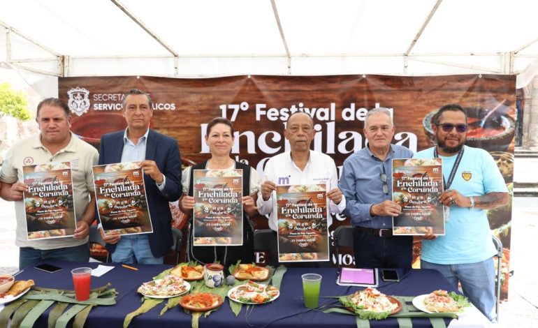 Gobierno de Morelia anuncia 17° Festival de la Enchilada y la Corunda
