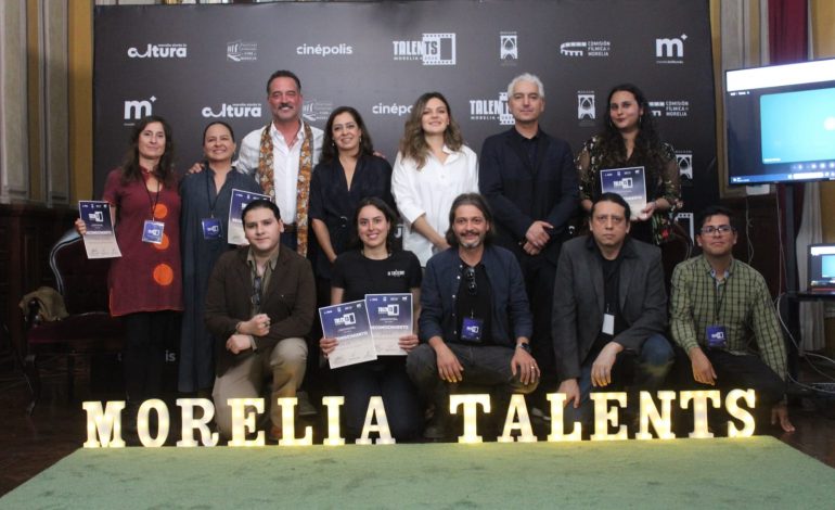 Comisión Fílmica de Morelia da a conocer proyectos premiados de Morelia Talents 2026